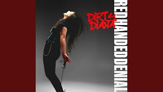 Dirty Diana - Red Handed Denial