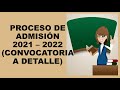 Soy Docente: PROCESO DE ADMISIÓN 2021 – 2022 (CONVOCATORIA A DETALLE)