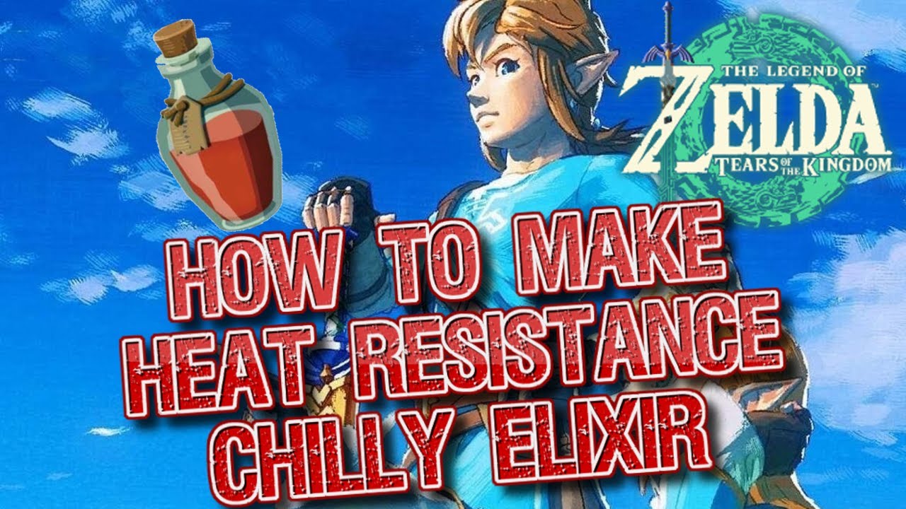 Zelda: Tears of the Kingdom Heat Resistant Recipe List: Best