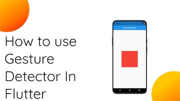 Flutter A to Z | Gesture Detector | #7