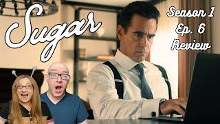 Sugar season 1 episode 6 reaction and review: Take me to your leader!