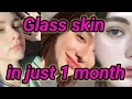 10 tips for glowing skin | glass skin in just 30 days
