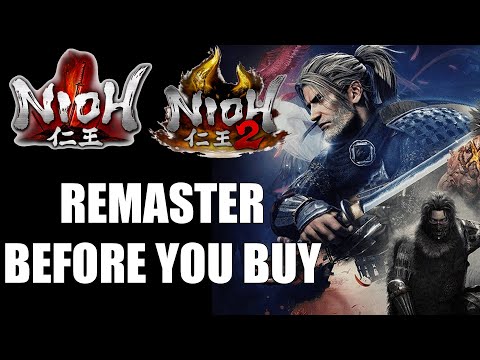 Nioh Remastered + Nioh 2 Remastered - 13 Things You Need To Know Before You Buy