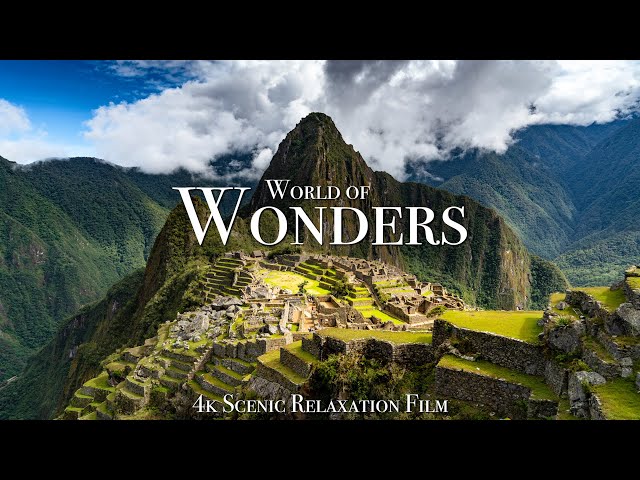 Wonders of the World 4K - Scenic Relaxation Film With Calming Music class=
