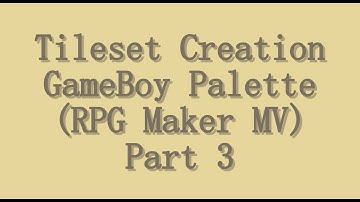 Gameboy Palette Tileset Creation Timelapse - Part 3 (For use in RPG Maker MV)