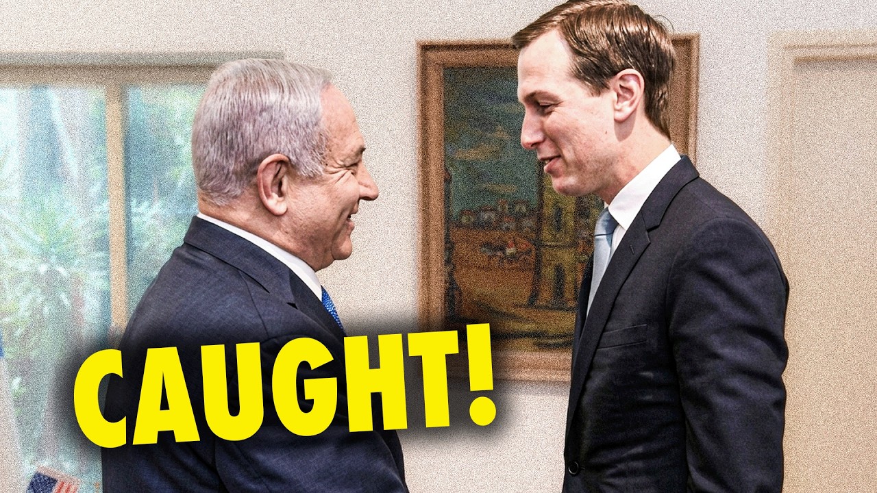 EXPOSED: Netanyahu and Jared Kushner Colluding
