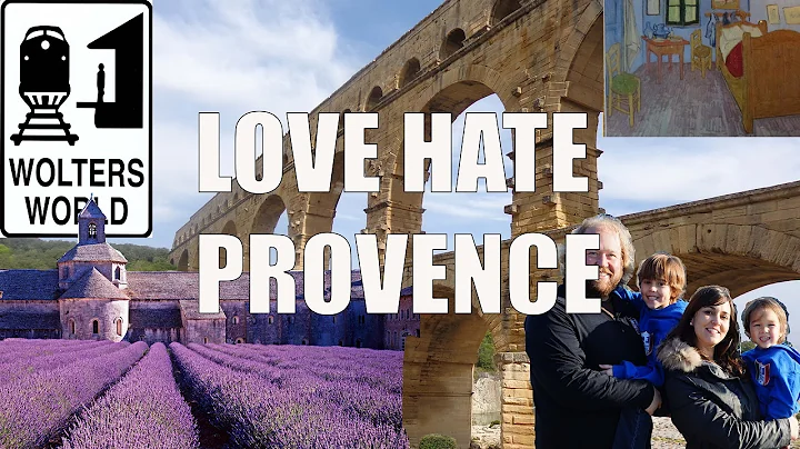 Visit Provence - 5 Things You Will Love & Hate abo...