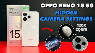 Oppo Reno 15 Camera Features | Reno 15 All Camera Settings | Oppo Reno 15 5G screenshot 1