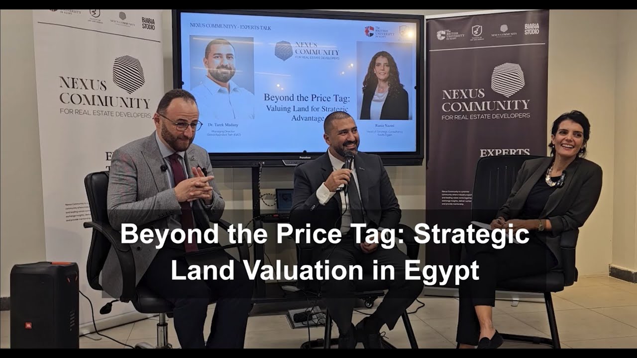 Beyond the Price Tag: Expert Talk on Land Valuation & Strategic Decision-Making | Nexus X BUE