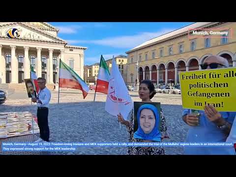 Munich, Germany—Aug 19, 2023: Freedom-loving Iranians held a rally, in support of the MEK leadership