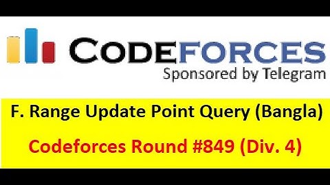 F. Range Update Point Query || (Bangla||বাংলা) ||  Codeforces Round #849 (Div. 4)#rionmahmud