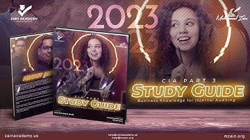 CIA Part 3 Study Guide 2023: Our Comprehensive Study Guide Has Everything You Need