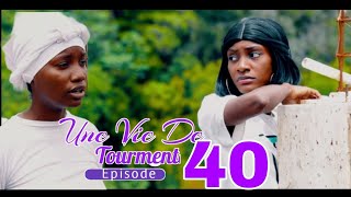 UNE VIE DE TOURMENT EPISODE 40 [ ZONBIA PAVLE LÒT MOUN POU MIYOU kE SHELO ]