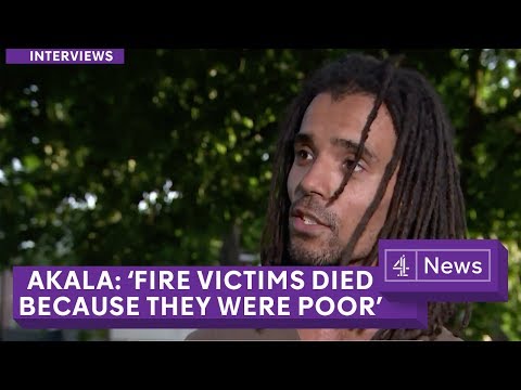 Musician Akala: People died in London fire 'because they were poorâ 