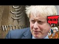 Boris Johnson's WTO Brexit Lies!