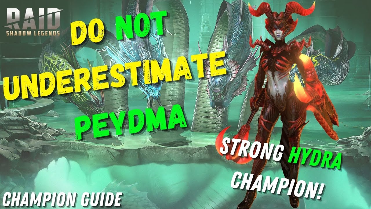 PEYDMA CHAMPION GUIDE 2022 - Even BETTER since Hydra | Raid Shadow ...
