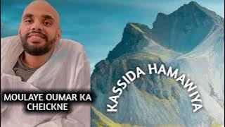Kassida Hamawiya : Cheickna fils Moulaye Oumar