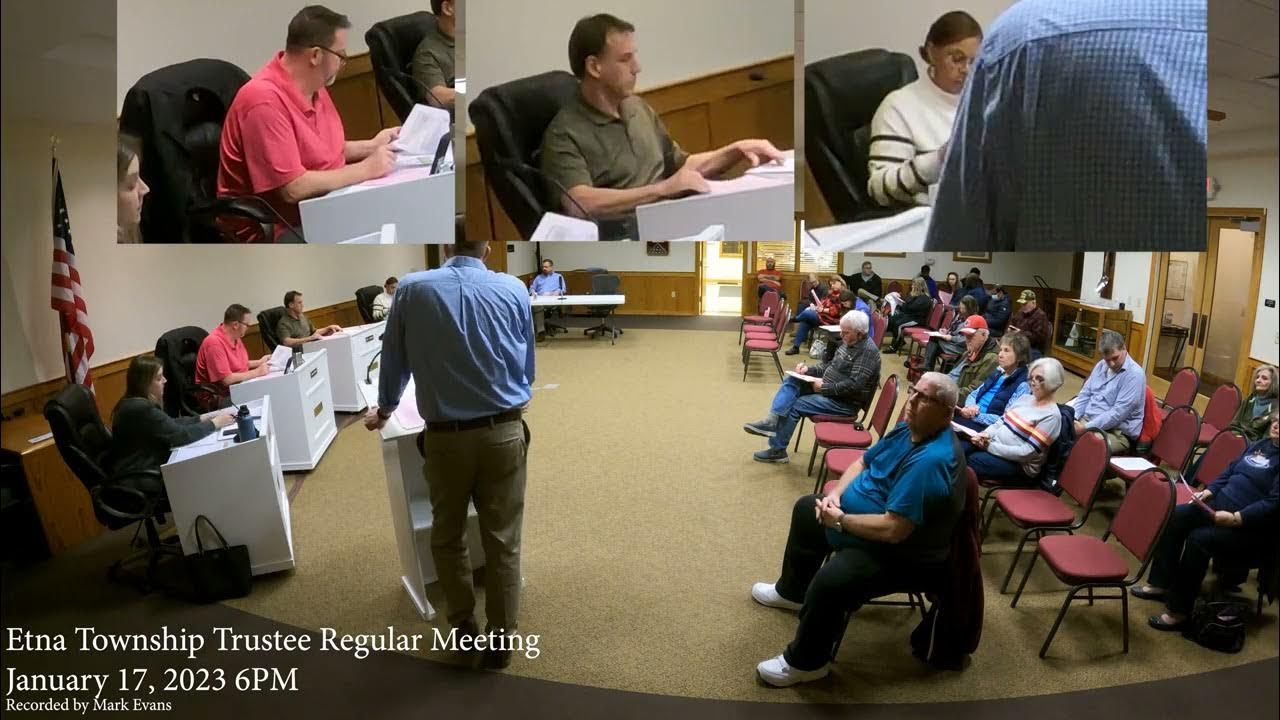 Etna Township Trustee Regular Meeting January 17 2022 6PM YouTube