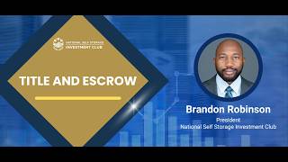 NSSIC #11 - Title and Escrow (Brandon Robinson)