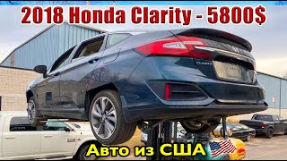 2018 Honda Clarity Hybrid  - 5800$. Авто из США 