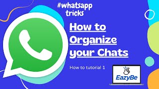 How to create label and organize chats in WhatsApp Web - Easiest Method | Eazybe Chrome Extension screenshot 2