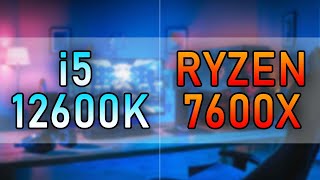 i5-12600k vs Ryzen 7600x (RTX 4090)