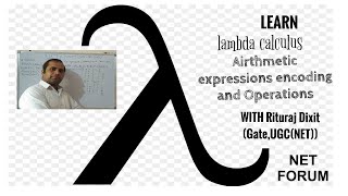 Lambda calculus part 2: Arithmetic Expressions Encoding and Operations in lambda calculus