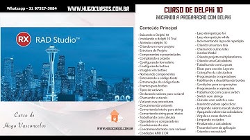 Curso de Delphi 10 - Aula 07 -  Componentes e Propriedades