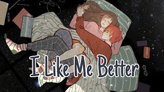 Nightcore - I Like Me Better chords