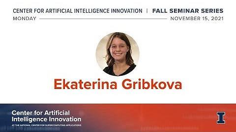 CAII 11/15 Seminar Featuring Illinois CSL Researcher Ekaterina Gribkova
