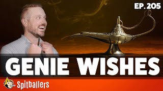 Con-Art Galleries & Wishes For A Genie - Episode 205 - Spitballers Comedy Show