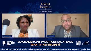 Black America Is Under Political Attack.  What’s the Strategy?