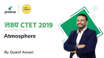 लक्ष्य CTET 2019 | Atmosphere by Quasif Ansari | Live @12:00Pm