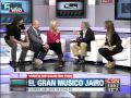 C5N - EL FINDE: EL GRAN MUSICO JAIRO