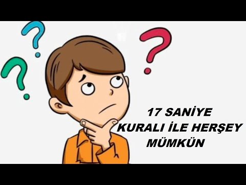 17 SANİYEDE HERŞEY MÜMKÜN (UYGULAMALI)