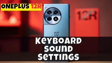 How to Disable Keyboard Sound  Oneplus 12R || Keyboard sound Settings