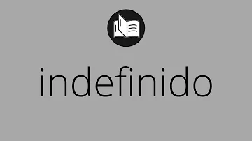 ¿0 significa indefinido?