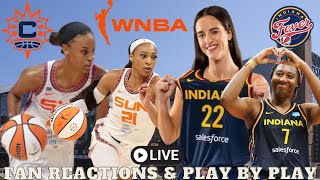 CONNECTICUT SUN VS INDIANA FEVER I WNBA LIVE I FAN REACTIONS I PLAY BY PLAY