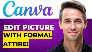 How To Edit Picture With Formal Attire In Canva  New Method screenshot 4