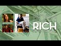 Born rich 2003 full documentary