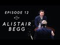 Alistair Begg LIVE on Preaching, Marriage, and Long-Term Ministry - Pastor Well | Ep 12