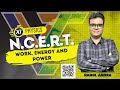 Work, Power and Energy NCERT