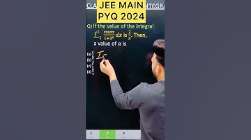 Q) If the value of the integral  ∫ (−1) to (1 )  cos𝛼𝑥/(1+3^𝑥 ) 𝑑𝑥 is 2/𝜋. Then,  a value of