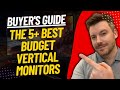 TOP 5 Best Budget Vertical Monitors - Best Budget Vertical Monitor Review (2024)
