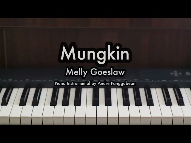 Mungkin - Melly Goeslaw | Piano Karaoke by Andre Panggabean class=