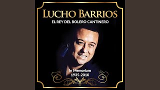 Video thumbnail of "Lucho Barrios - Amor Incomparable"