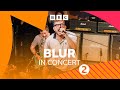 Blur   radio 2 in concert 29072023