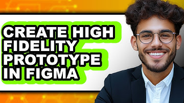 How to Create High Fidelity Prototype in Figma (Full Guide)