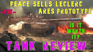 Peace Sell Leclerc Ares Is It Worth it? Tank Review ll Wot Console - World of Tanks Console