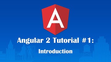 Angular 2 Tutorial 1: Welcome to Angular 2!